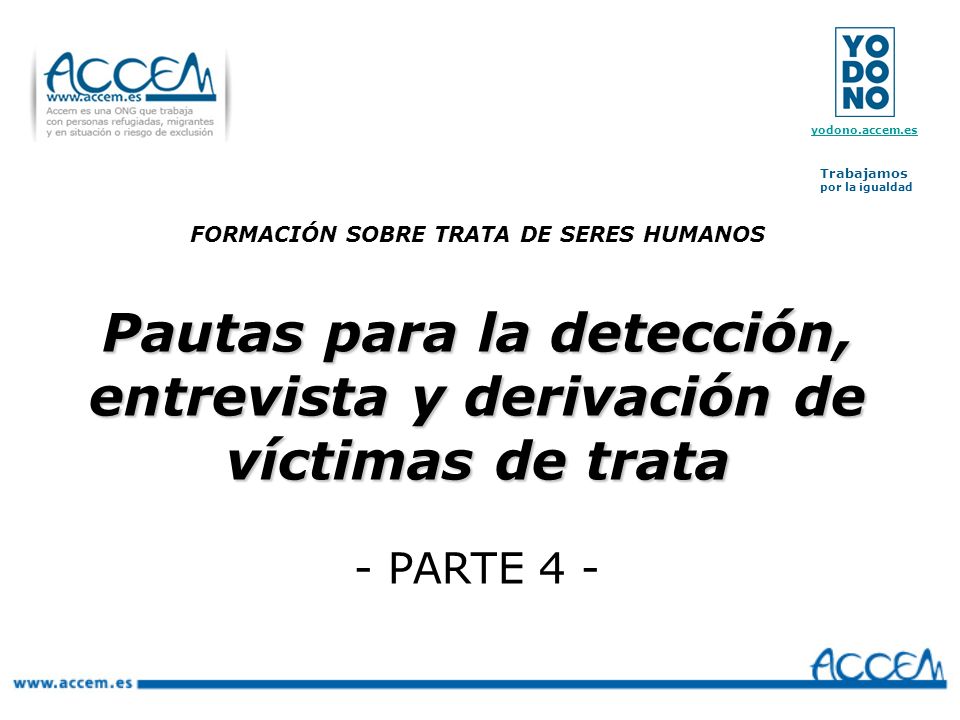 Pautas para la detección, entrevista y derivación de víctimas de trata