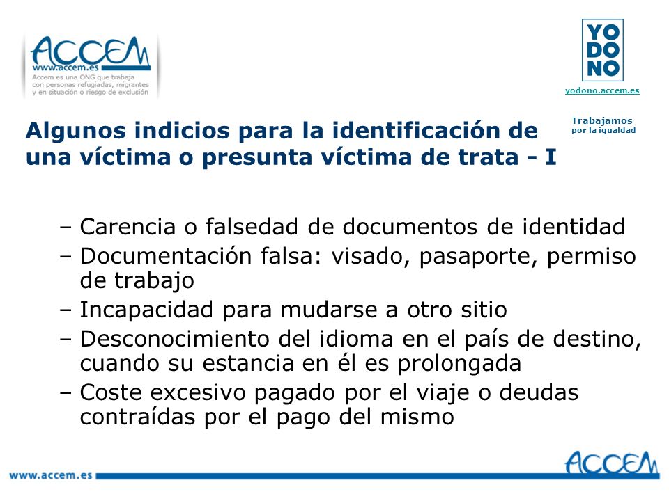 Algunos indicios para la identificación de una víctima o presunta víctima de trata - I