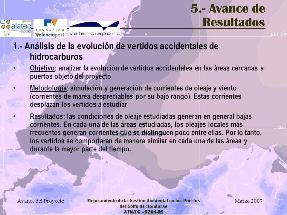 5.- Avance de Resultados 1.- Análisis de la evolución de vertidos accidentales de hidrocarburos.