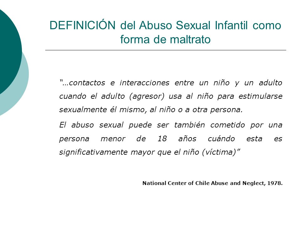 DEFINICIÓN del Abuso Sexual Infantil como forma de maltrato