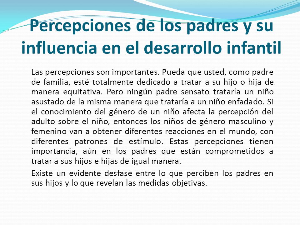 Percepciones de los padres y su influencia en el desarrollo infantil