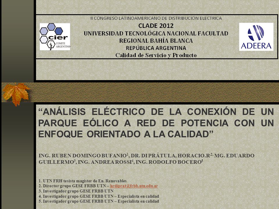 Análisis Eléctrico de la Conexión de un Parque Eólico a Red de Potencia con un Enfoque Orientado a la Calidad
