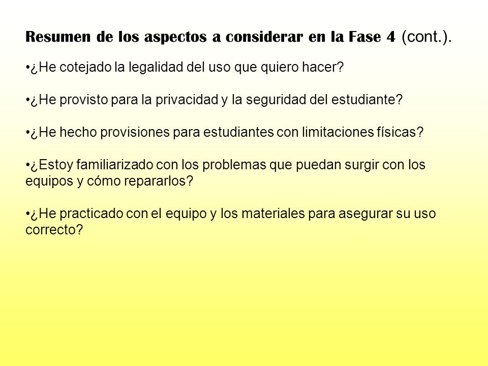 Resumen de los aspectos a considerar en la Fase 4 (cont.).