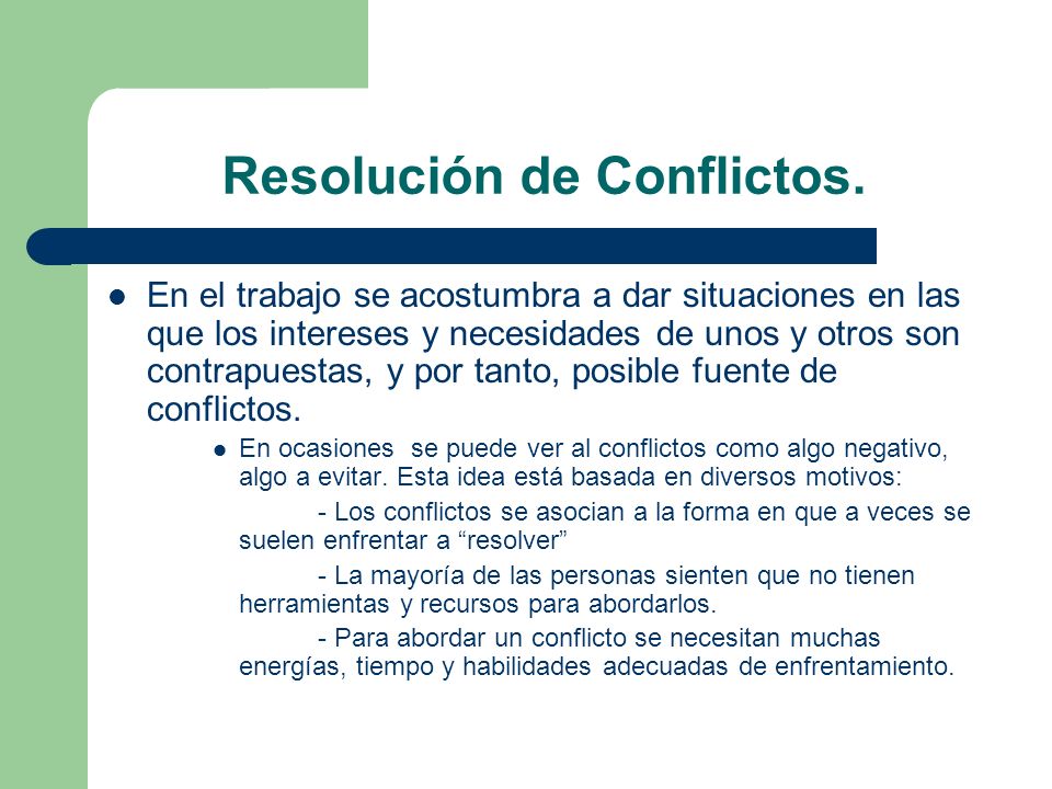Resolución de Conflictos.