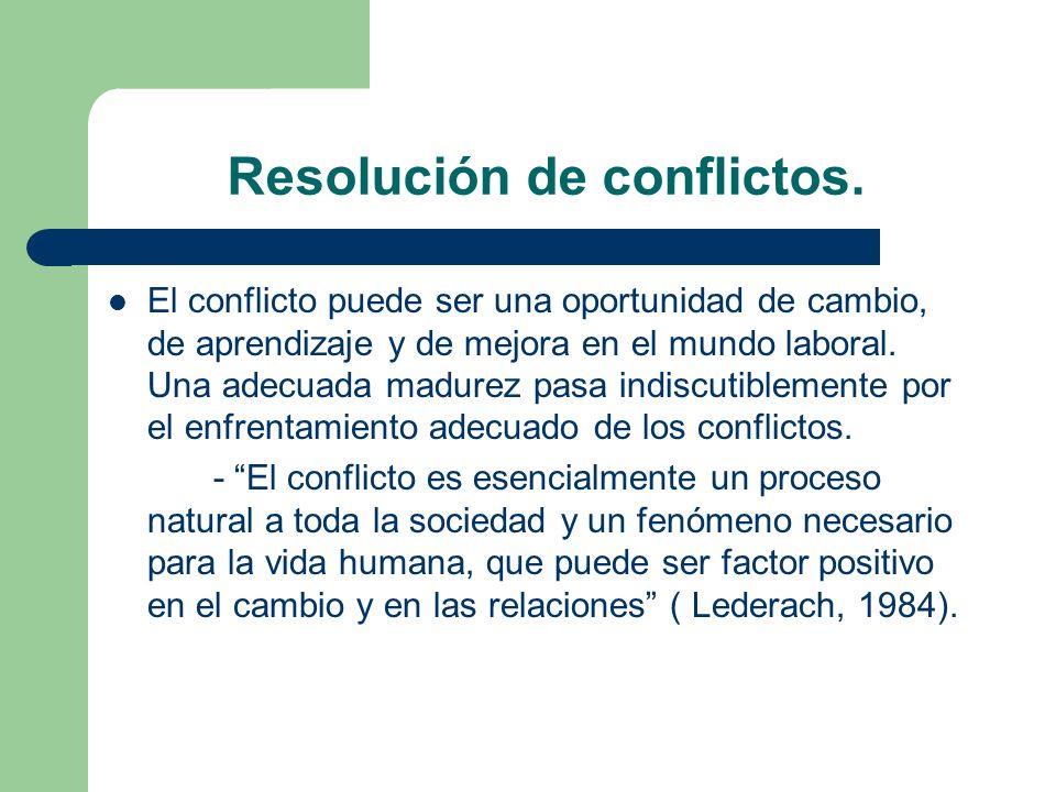 Resolución de conflictos.