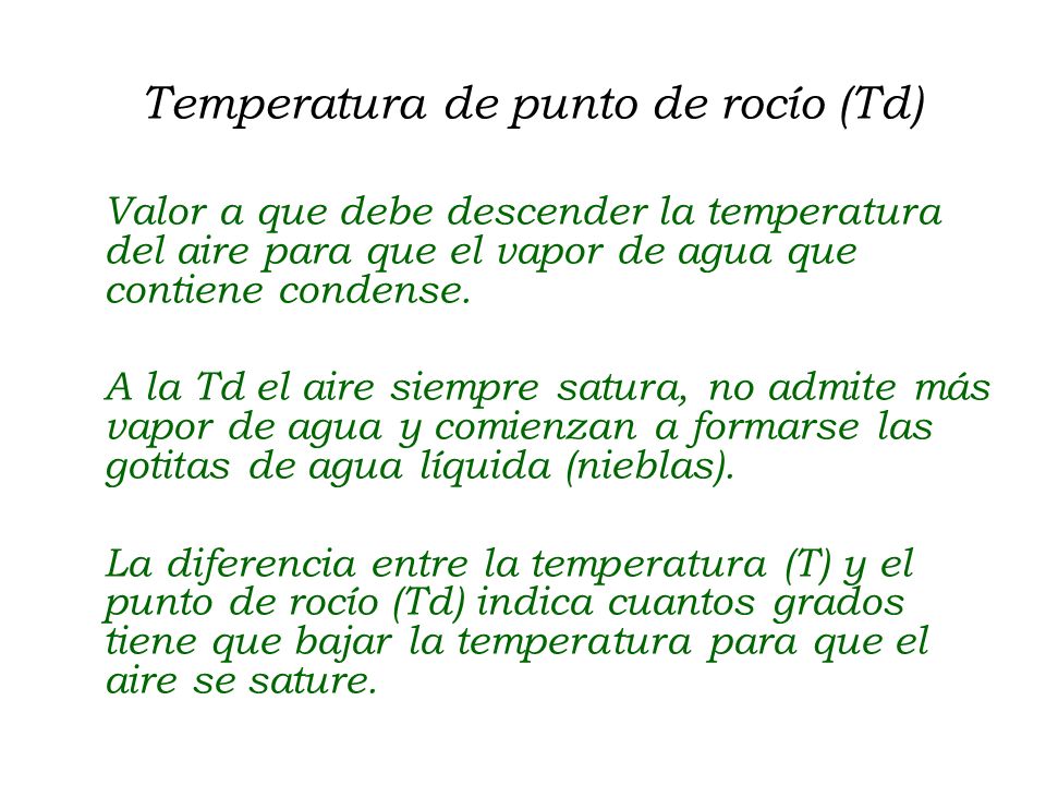 Temperatura de punto de rocío (Td)