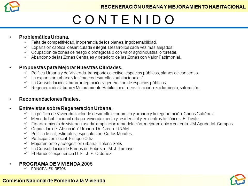 C O N T E N I D O Problemática Urbana.