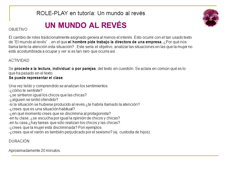 UN MUNDO AL REVÉS ROLE-PLAY en tutoría: Un mundo al revés OBJETIVO