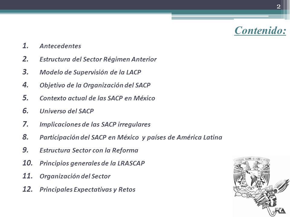 Contenido: Antecedentes Estructura del Sector Régimen Anterior