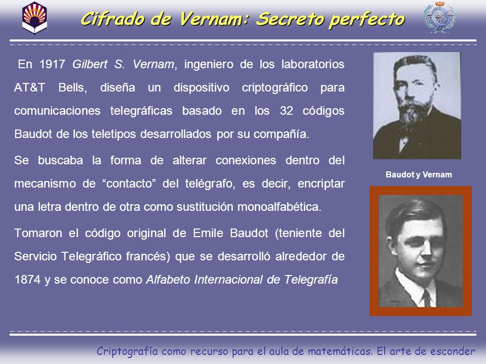 Cifrado de Vernam: Secreto perfecto
