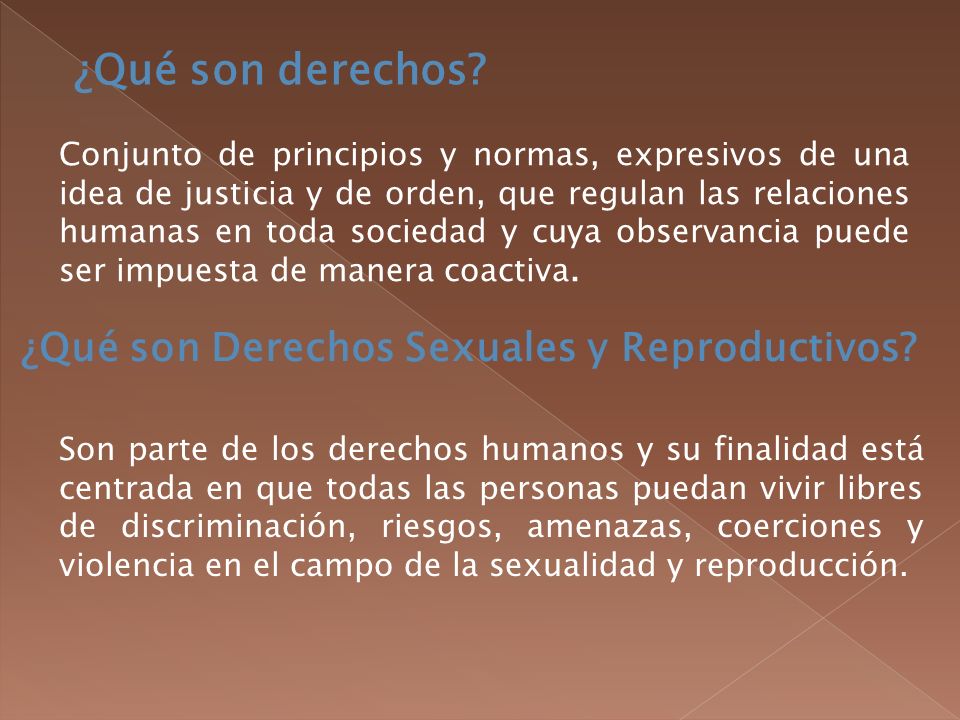 ¿Qué son derechos ¿Qué son Derechos Sexuales y Reproductivos