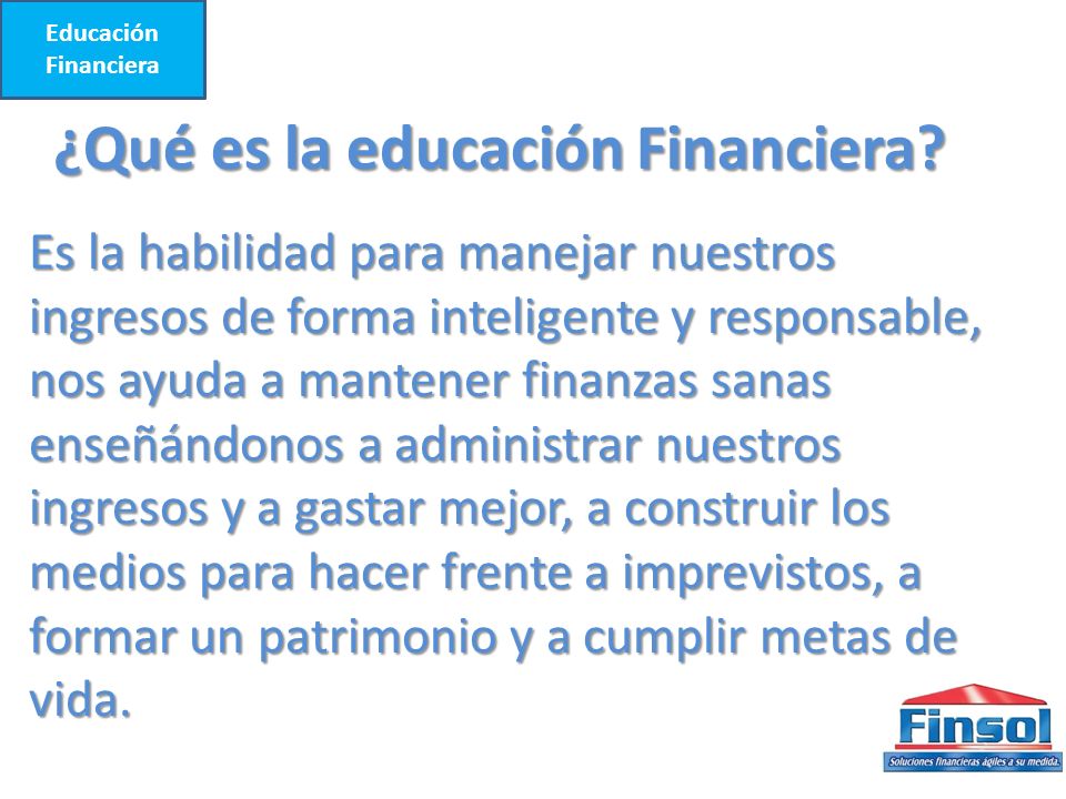 ¿Qué es la educación Financiera