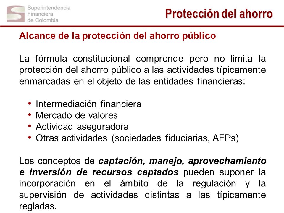 Protección del ahorro Alcance de la protección del ahorro público