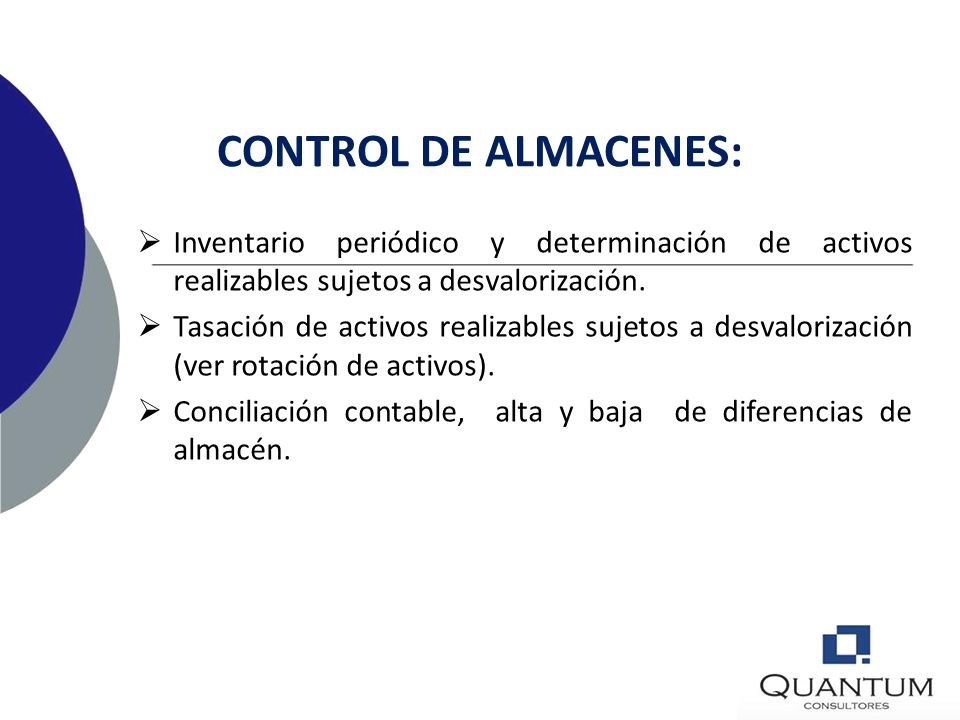 CONTROL DE ALMACENES: Inventario periódico y determinación de activos realizables sujetos a desvalorización.
