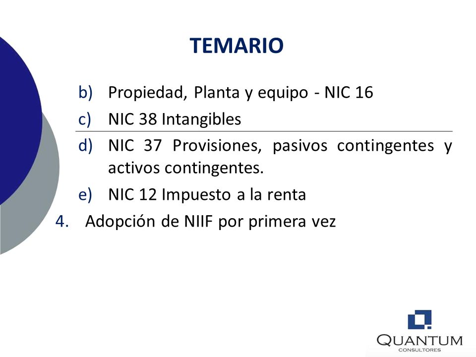TEMARIO Propiedad, Planta y equipo - NIC 16 NIC 38 Intangibles