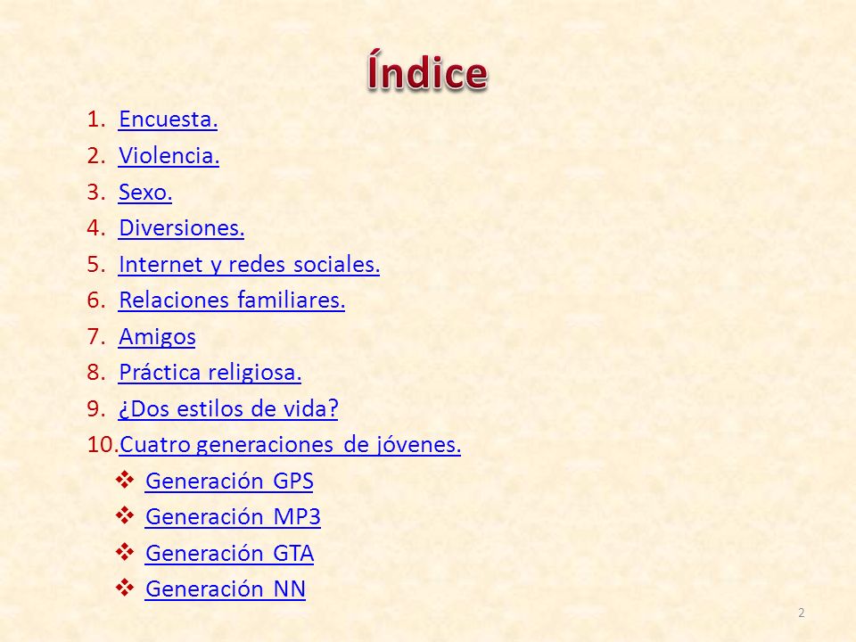 Índice Encuesta. Violencia. Sexo. Diversiones.