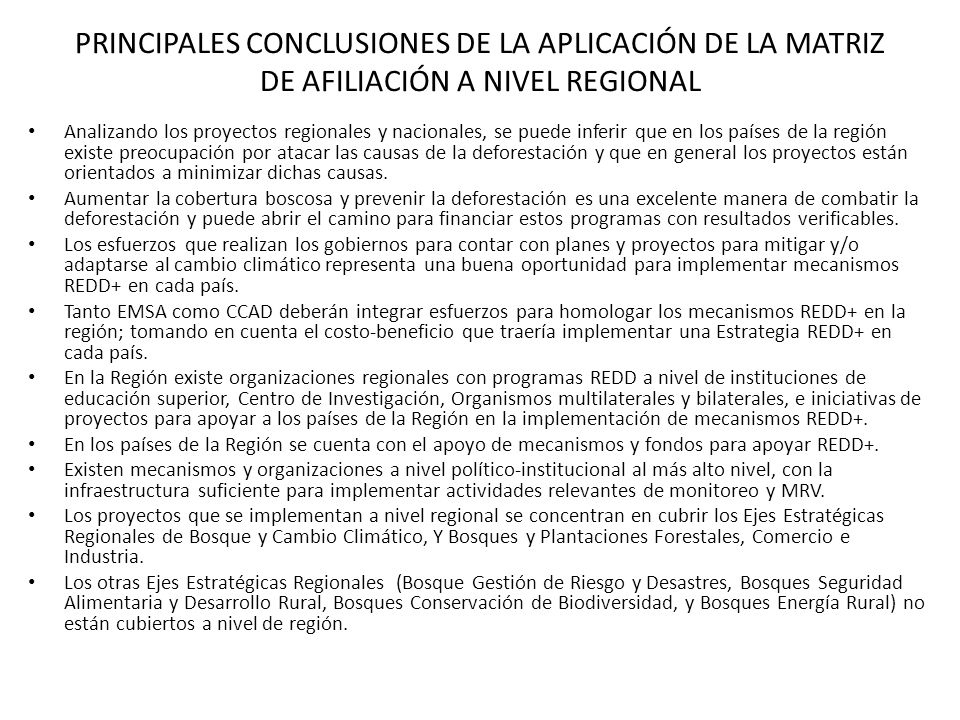 PRINCIPALES CONCLUSIONES DE LA APLICACIÓN DE LA MATRIZ DE AFILIACIÓN A NIVEL REGIONAL