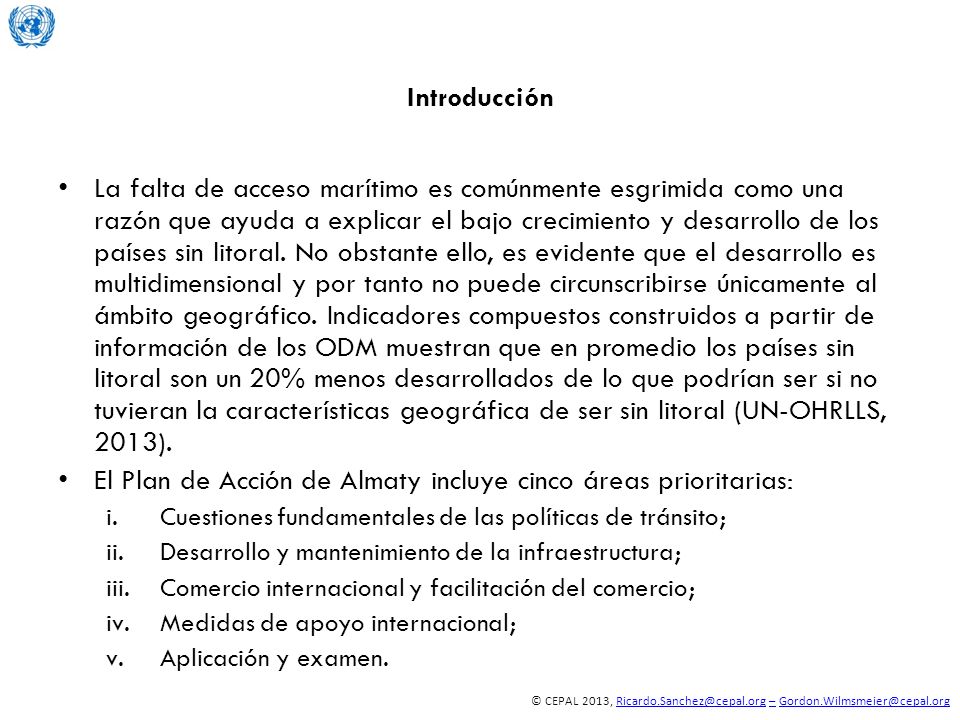 El Plan de Acción de Almaty incluye cinco áreas prioritarias: