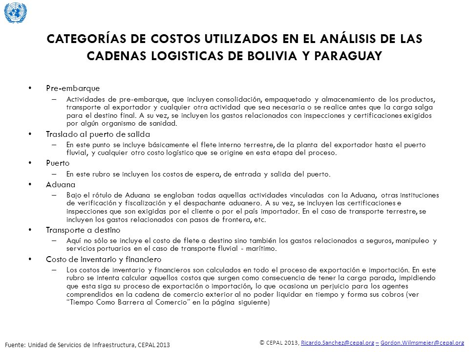 Categorías DE COSTOS UTILIZADOS EN EL ANÁLISIS DE LAS CADENAS LOGISTICAS DE BOLIVIA Y PARAGUAY