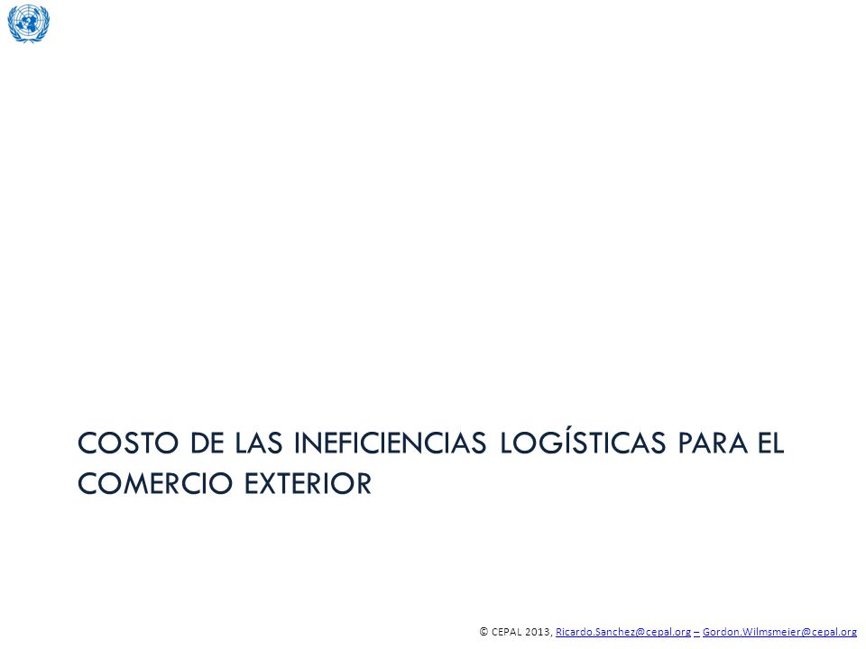Costo de las ineficiencias logísticas para el comercio exterior