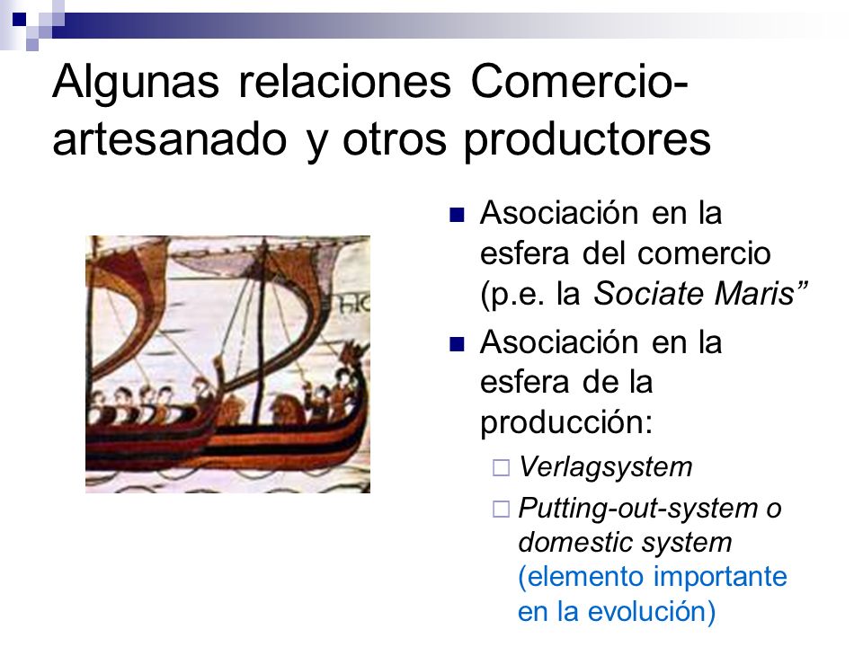 Algunas relaciones Comercio-artesanado y otros productores