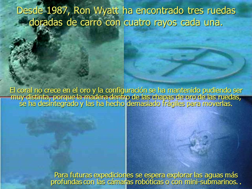Desde 1987, Ron Wyatt ha encontrado tres ruedas doradas de carro con cuatro rayos cada una.