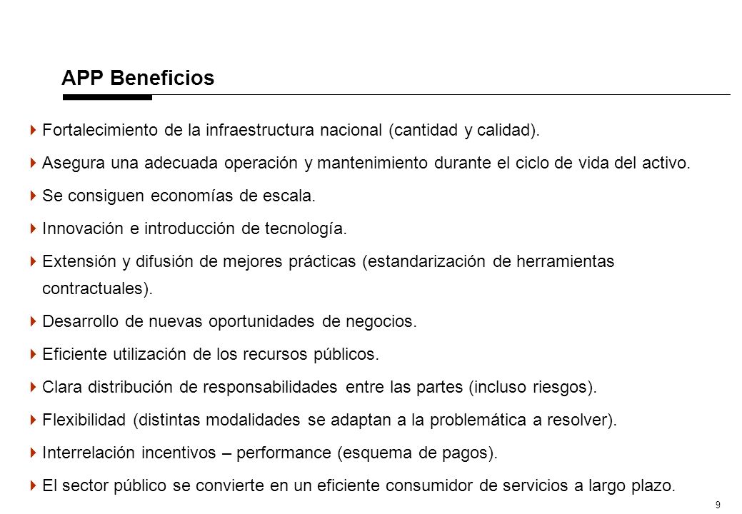 APP Beneficios Fortalecimiento de la infraestructura nacional (cantidad y calidad).
