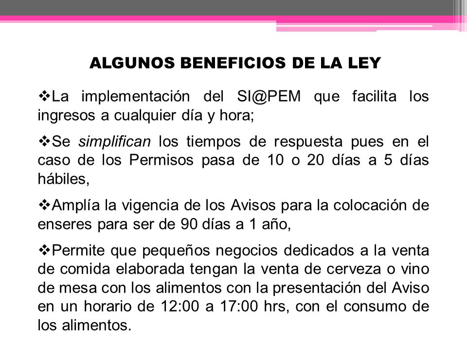 ALGUNOS BENEFICIOS DE LA LEY