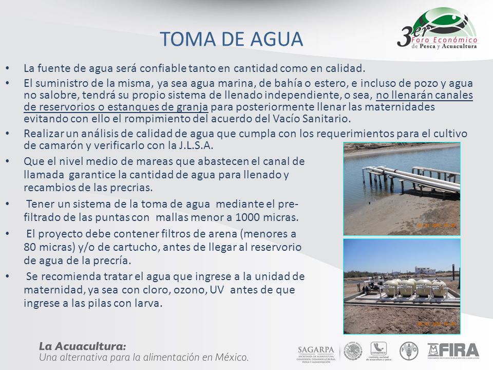 TOMA DE AGUA La fuente de agua será confiable tanto en cantidad como en calidad.