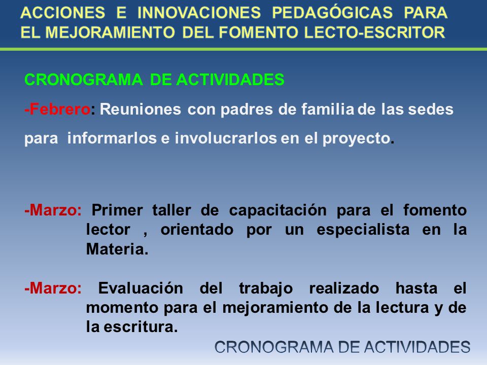 ACCIONES E INNOVACIONES PEDAGÓGICAS PARA EL MEJORAMIENTO DEL FOMENTO LECTO-ESCRITOR