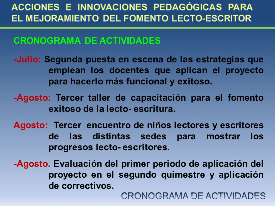 ACCIONES E INNOVACIONES PEDAGÓGICAS PARA EL MEJORAMIENTO DEL FOMENTO LECTO-ESCRITOR
