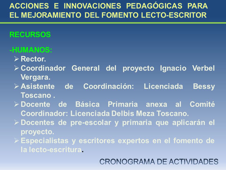 ACCIONES E INNOVACIONES PEDAGÓGICAS PARA EL MEJORAMIENTO DEL FOMENTO LECTO-ESCRITOR