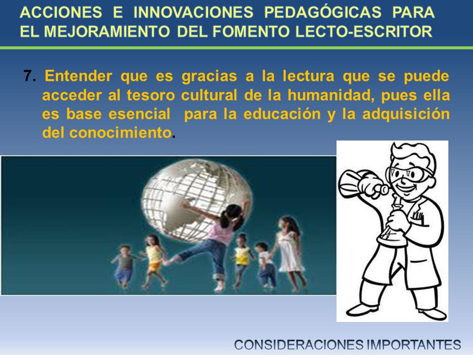 ACCIONES E INNOVACIONES PEDAGÓGICAS PARA EL MEJORAMIENTO DEL FOMENTO LECTO-ESCRITOR