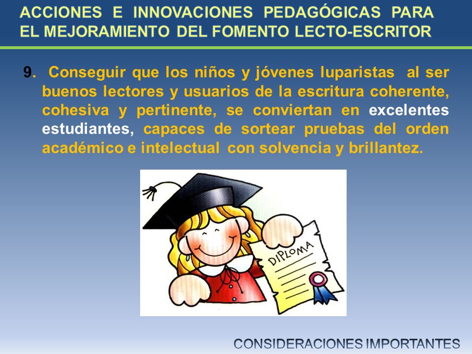 ACCIONES E INNOVACIONES PEDAGÓGICAS PARA EL MEJORAMIENTO DEL FOMENTO LECTO-ESCRITOR