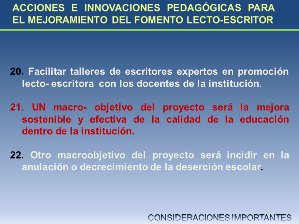 ACCIONES E INNOVACIONES PEDAGÓGICAS PARA EL MEJORAMIENTO DEL FOMENTO LECTO-ESCRITOR