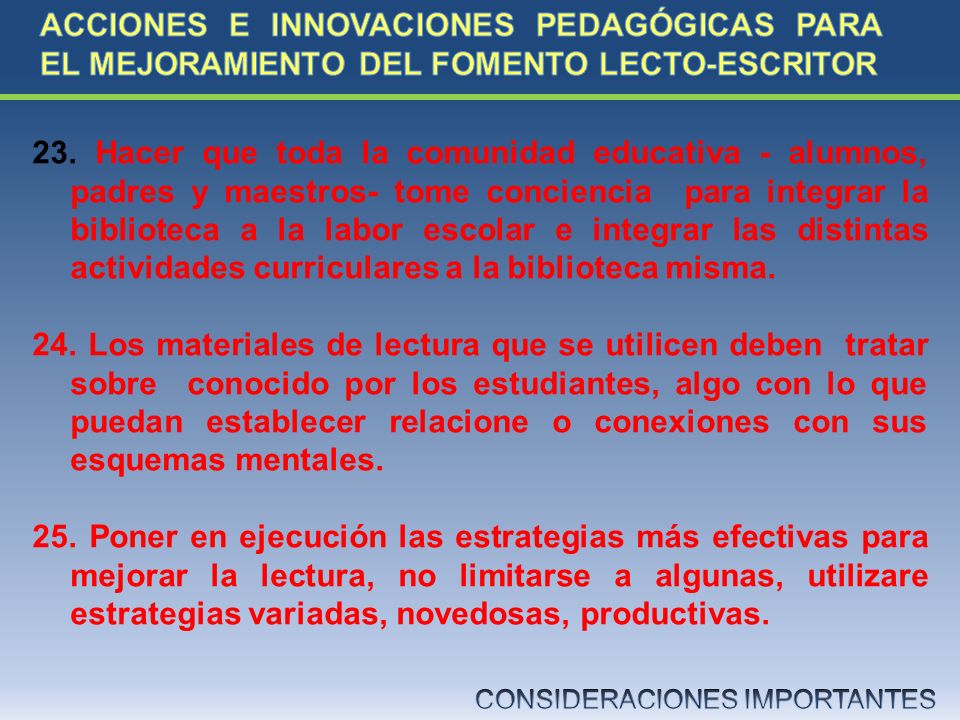 ACCIONES E INNOVACIONES PEDAGÓGICAS PARA EL MEJORAMIENTO DEL FOMENTO LECTO-ESCRITOR