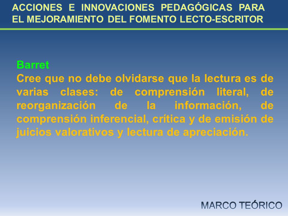 ACCIONES E INNOVACIONES PEDAGÓGICAS PARA EL MEJORAMIENTO DEL FOMENTO LECTO-ESCRITOR