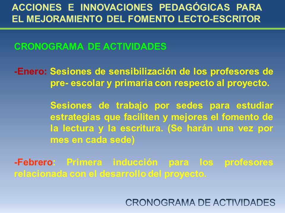 ACCIONES E INNOVACIONES PEDAGÓGICAS PARA EL MEJORAMIENTO DEL FOMENTO LECTO-ESCRITOR