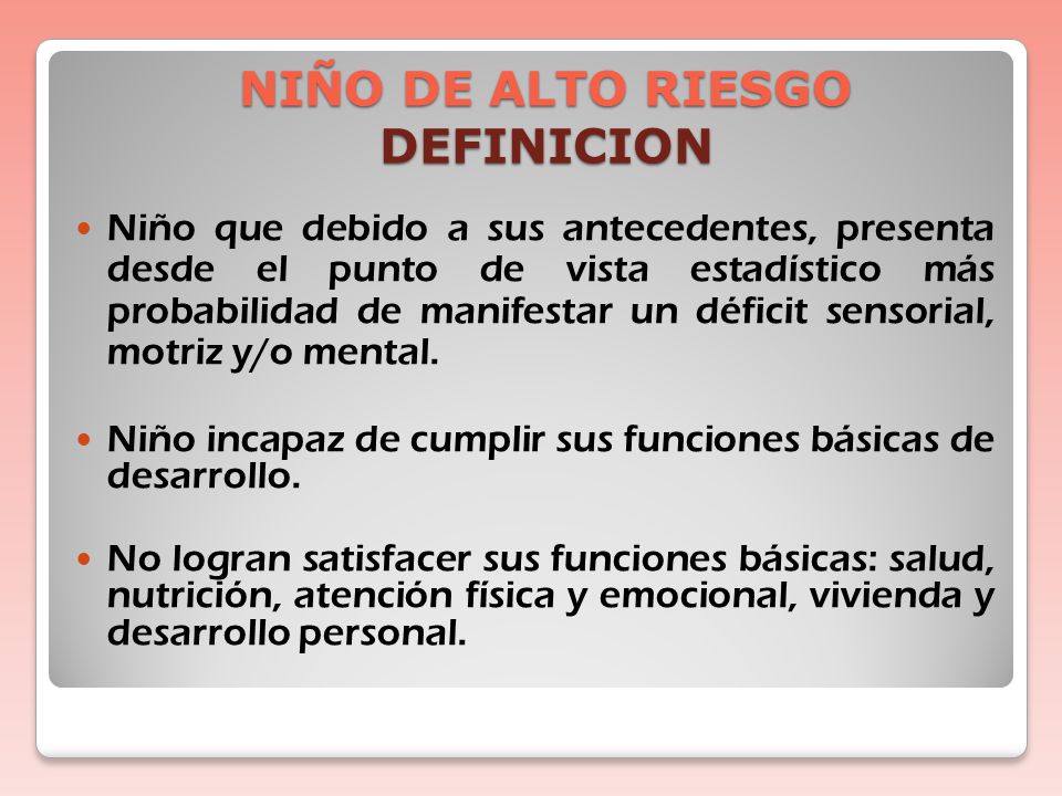 NIÑO DE ALTO RIESGO DEFINICION