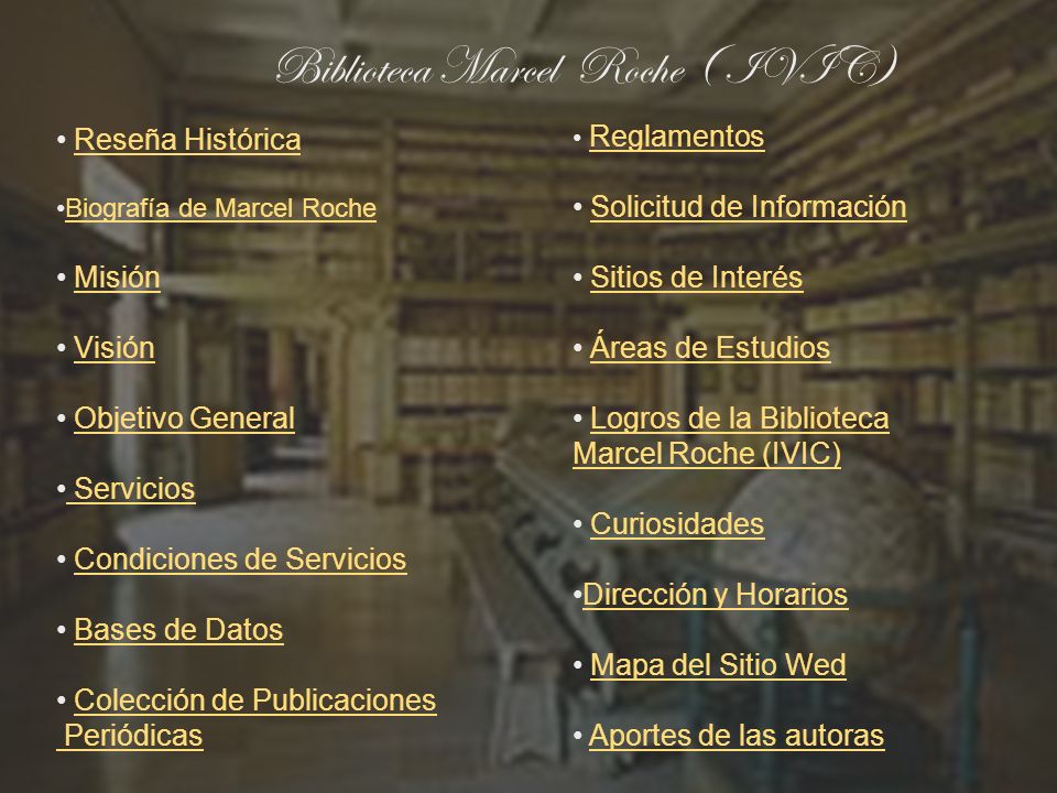 Biblioteca Marcel Roche ( IVIC)