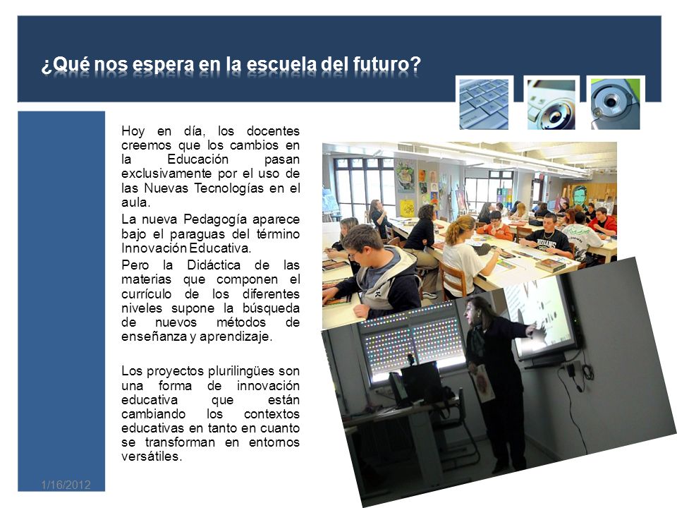 ¿Qué nos espera en la escuela del futuro