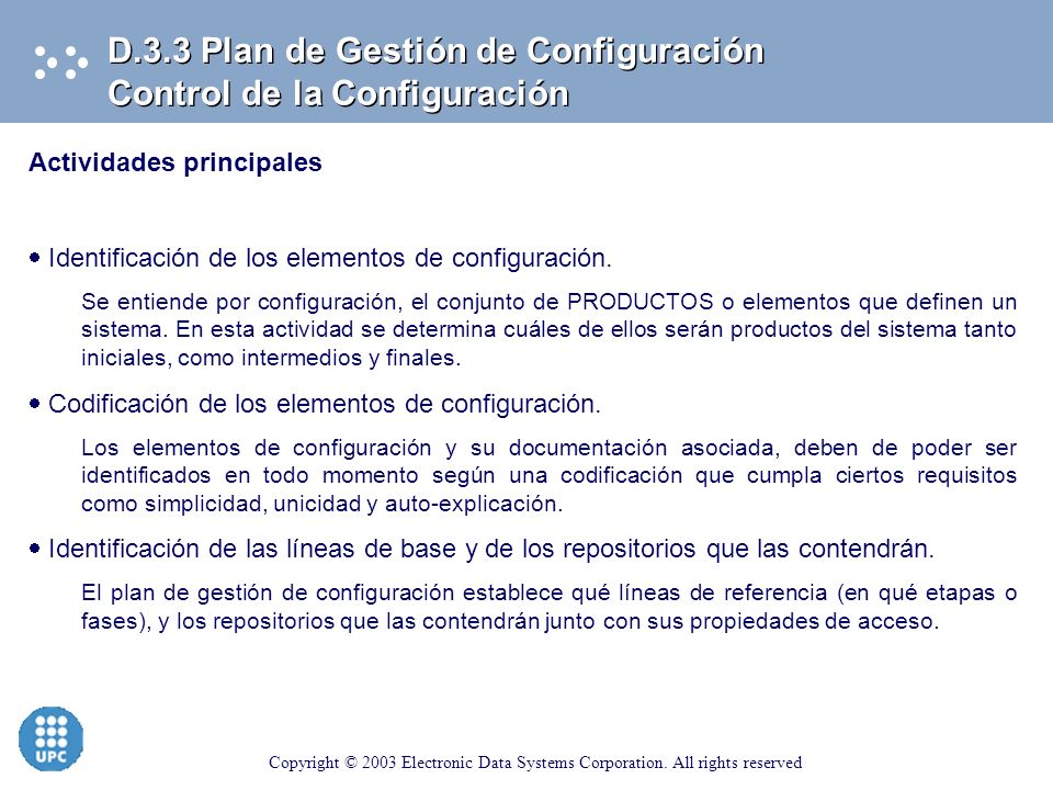 D.3.3 Plan de Gestión de Configuración Control de la Configuración