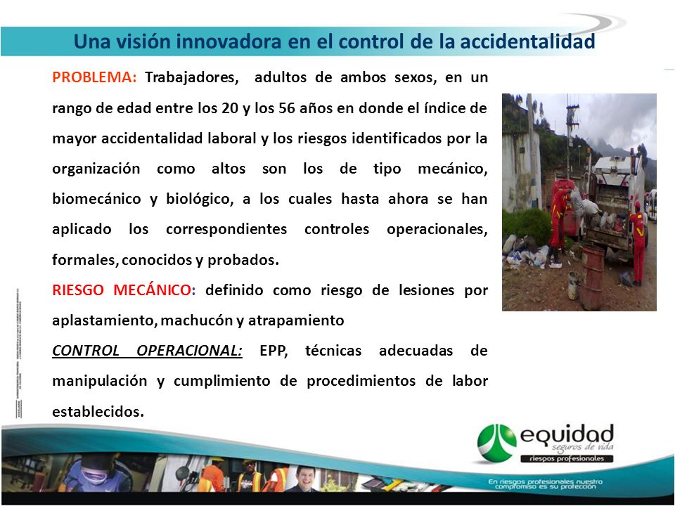 Una visión innovadora en el control de la accidentalidad