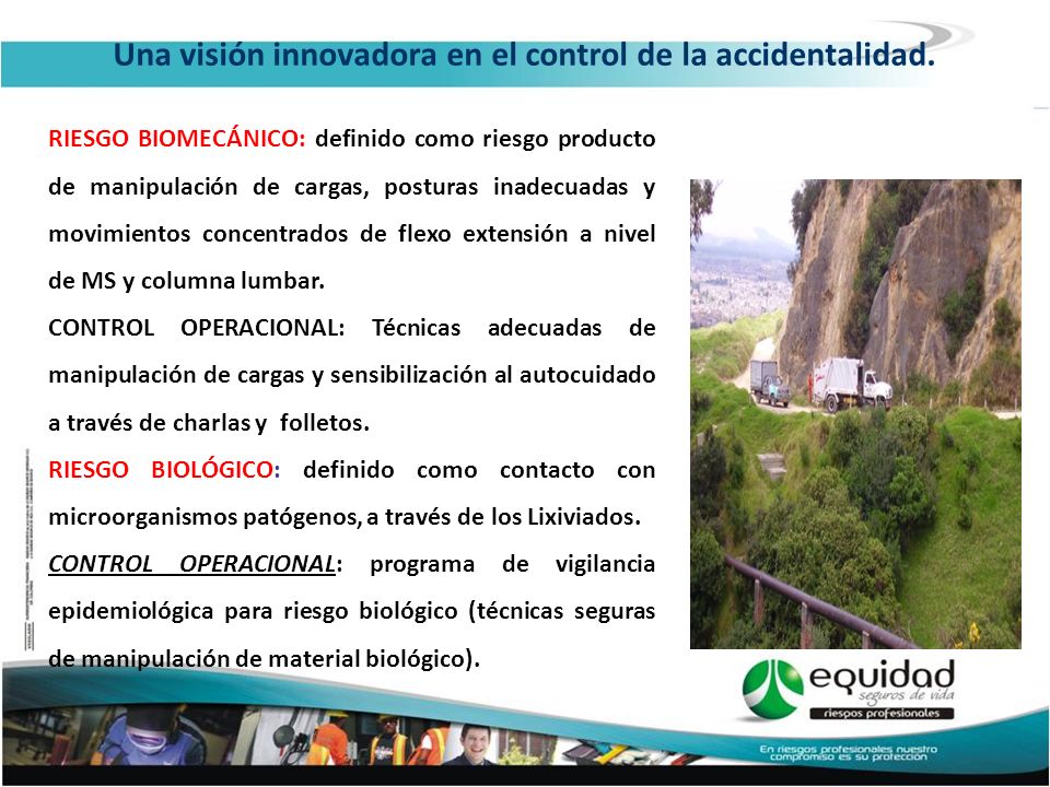 Una visión innovadora en el control de la accidentalidad.