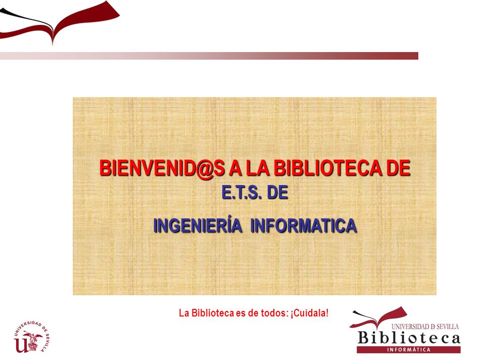 A LA BIBLIOTECA DE E.T.S. DE INGENIERÍA INFORMATICA