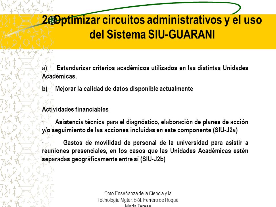 2. Optimizar circuitos administrativos y el uso del Sistema SIU-GUARANI