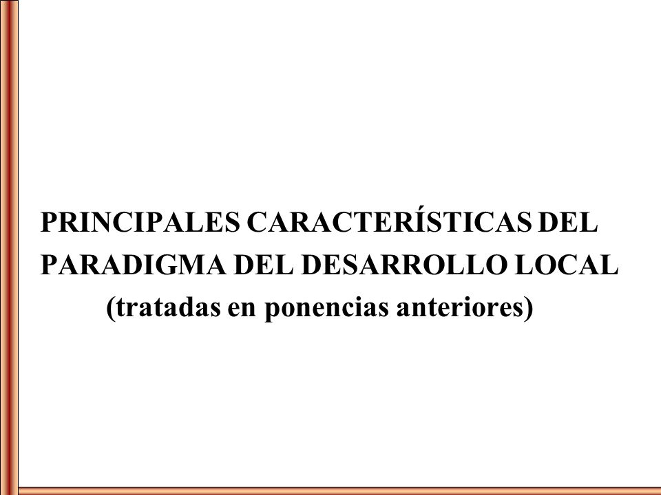 PRINCIPALES CARACTERÍSTICAS DEL
