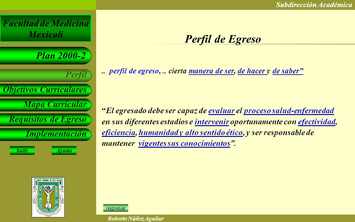 Perfil de Egreso .. perfil de egreso, .. cierta manera de ser, de hacer y de saber