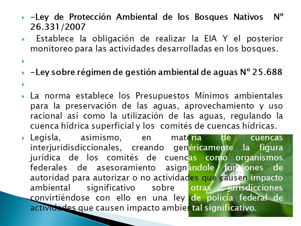 -Ley de Protección Ambiental de los Bosques Nativos Nº /2007