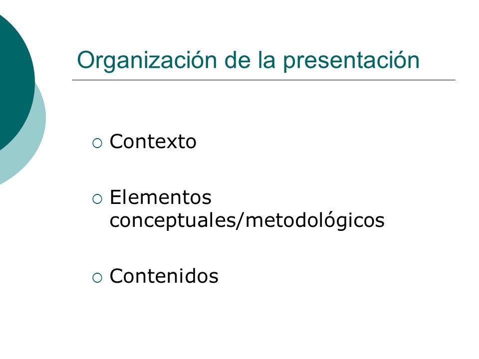 Organización de la presentación